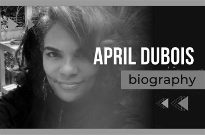 April Dubois Height, Weight, Net Worth, Age, Birthday, Wikipedia, Who, Instagram, Biography