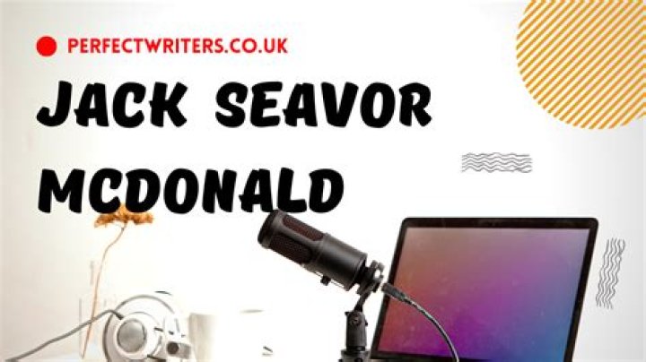 Jack Seavor McDonald Height, Age, Who, Girlfriend, Biography, Wiki, Net Worth