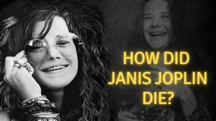Janis Joplin Cause of Death, How did Janis Joplin Die?